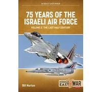 Bill Norton 75 Years of the Israeli Air Force (Tascabile) Middle East@War