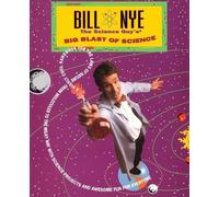 Bill Nye Bill Nye The Science Guy's Big Blast Of Science (Tascabile)