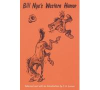 Bill Nye Bill Nye's Western Humor (Tascabile)