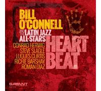 Bill O'Connell and The Latin Jazz All-Stars Heart Beat (CD) Album