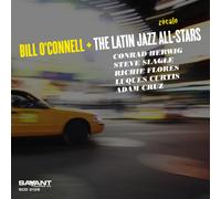 Bill O'Connell and The Latin Jazz All-Stars Zócalo (CD) Album