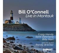 Bill O'Connell Live in Montauk (CD) Album (Jewel Case)