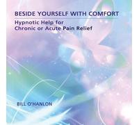 Bill O'Hanlon Beside Yourself With Comfort (CD)