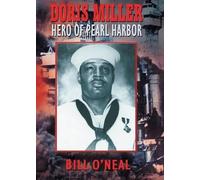 Bill O'Neal Doris Miller-Hero of Pearl Harbor (Tascabile)