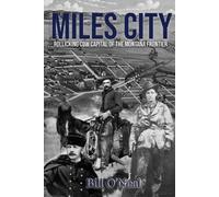 Bill O'Neal Miles City (Tascabile)