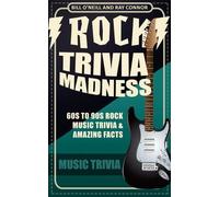 Bill O'Neill Ray Connor Rock Trivia Madness (Tascabile) Music Trivia
