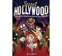 Bill O'Neill Secret Hollywood (Tascabile)