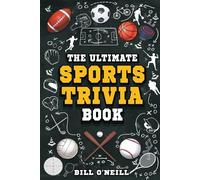 Bill O'Neill The Ultimate Sports Trivia Book (Tascabile)
