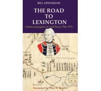 Bill Openshaw The Road to Lexington (Copertina rigida)