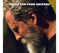 Bill Orcutt Music for Four Guitars (CD) Album