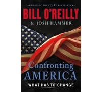 Bill O'Reilly Confronting America (Copertina rigida) (PRESALE 26/10/2026)