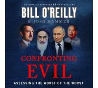 Bill O'Reilly Josh Hammer Confronting Evil (CD) Bill O'Reilly's Confronting