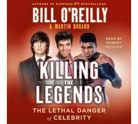Bill O'Reilly Martin Dugard Killing the Legends (CD) Bill O'Reilly's Killing