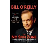 Bill O'Reilly The No Spin Zone (Tascabile)