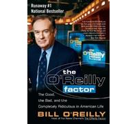 Bill O'Reilly The O'Reilly Factor (Tascabile)