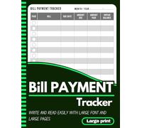 BILL Organizer: Monthly Bill Payment tracker Large Print 8,5"x11"