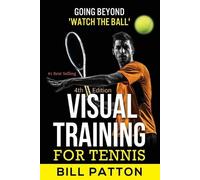 Bill Patton Visual Training for Tennis (Tascabile)