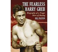 Bill Paxton The Fearless Harry Greb (Tascabile)