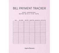 Bill Payment Tracker: Stay Organized | Never Miss a Due Date | Monthly Bill Organizer
