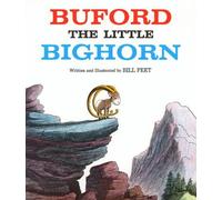 Bill Peet Buford, the Little Bighorn (Tascabile)