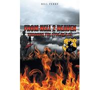 Bill Perry From Hell 2 Heaven (Tascabile)
