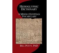 Bill Petty Hieroglyphic Dictionary (Tascabile)