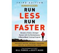 Bill Pierce Scott Murr Runner's World Run Less, Run Faster (Tascabile)
