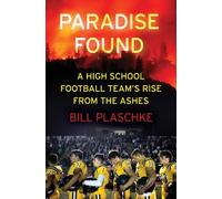 Bill Plaschke Paradise Found (Copertina rigida)