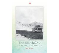 Bill Porter The Silk Road (Tascabile)