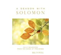 Bill Powell A Season with Solomon (Tascabile) Morgan James Faith