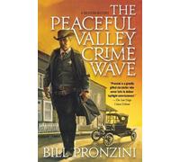 Bill Pronzini The Peaceful Valley Crime Wave (Tascabile)