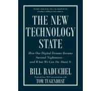 Bill Raduchel The New Technology State (Copertina rigida)