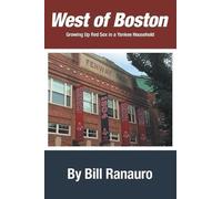 Bill Ranauro West of Boston (Tascabile)