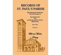 Bill Reamy Martha Reamy Records of St. Paul's Parish, Volume 2 (Tascabile)