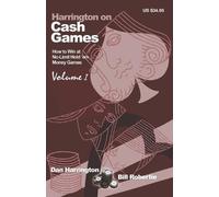 Bill Robertie Dan Harrington Harrington on Cash Games (Tascabile)
