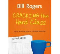 Bill Rogers Cracking the Hard Class (Tascabile)