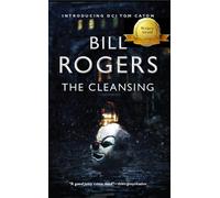 Bill Rogers The Cleansing (Tascabile)