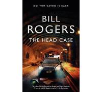 Bill Rogers The Head Case (Tascabile)