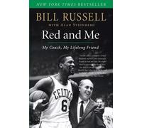 Bill Russell Alan Steinberg Red and Me (Tascabile)