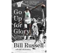 Bill Russell William Mcsweeny Go Up for Glory (Tascabile)