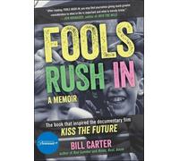 Bill S Carter Fools Rush in (Tascabile)