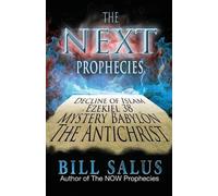 Bill Salus The Next Prophecies (Tascabile)
