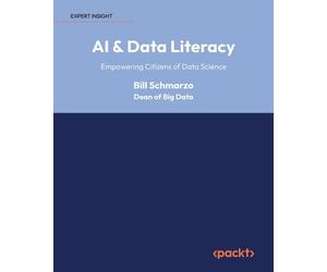 Bill Schmarzo AI & Data Literacy (Tascabile)