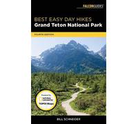 Best Easy Day Hikes Grand Teton National Park [Lingua Inglese]