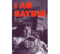 Bill Schubart I Am Baybie (Tascabile)