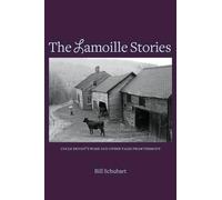 Bill Schubart The Lamoille Stories (Tascabile)