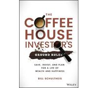 Bill Schultheis The Coffeehouse Investor's Ground Rules (Copertina rigida)