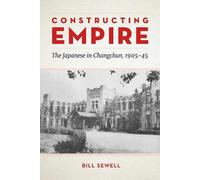Bill Sewell Constructing Empire (Tascabile)
