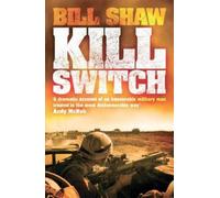 Bill Shaw Kill Switch (Tascabile)