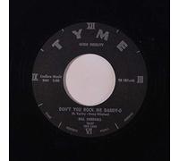 BILL SHERRELL - don't you rock me daddy-o / you're the beat within my heart